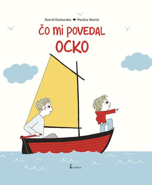 Čo mi povedal ocko - 9788072924332
