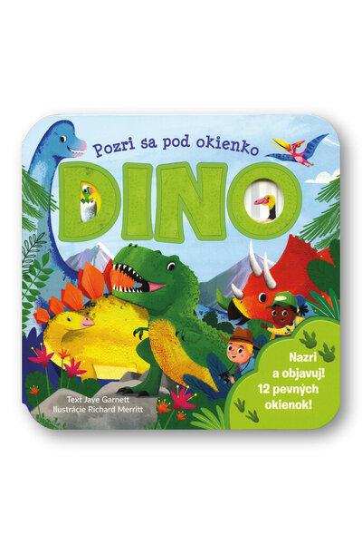 Levně Pozri sa pod okienko DINO