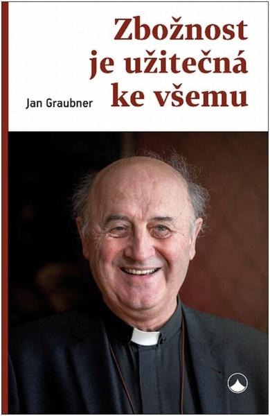 Zbožnost je užitečná ke všemu - 9788075662163
