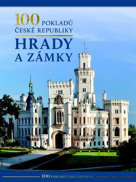 Levně 100 pokladů České republiky Hrady a zámky