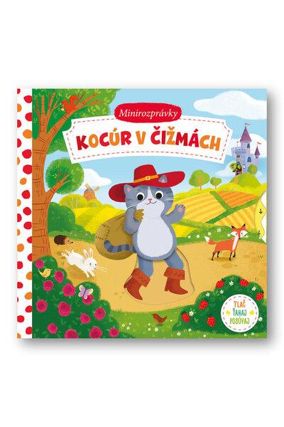 Kocúr v čižmách Minirozprávky - 9788056703533