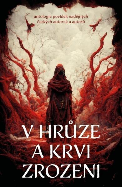 V hrůze a krvi zrozeni - 9788027721405