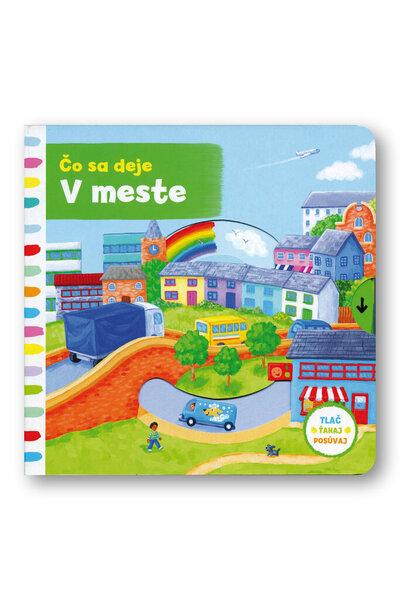 Čo sa deje V meste - 9788056701744