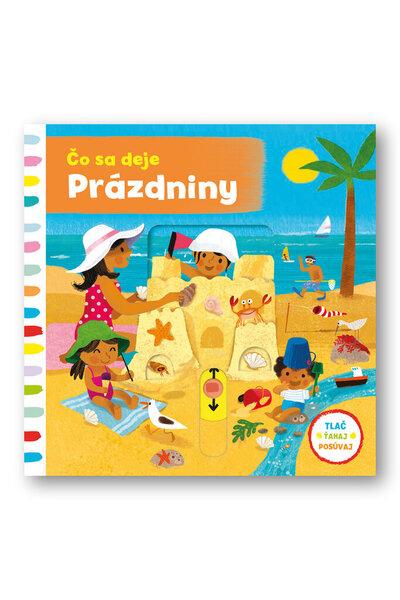 Čo sa deje Prázdniny - 9788056702529