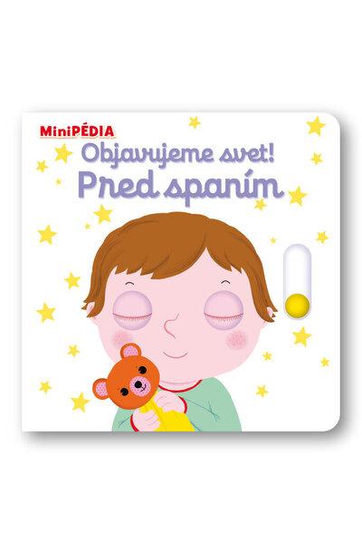 Objavujeme svet! Pred spanim - 9788056703588