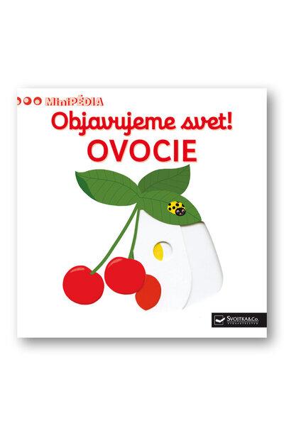 Levně Objavujeme svet! Ovocie
