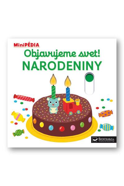 Levně Objavujeme svet! Narodeniny