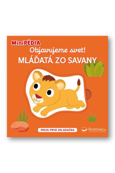 Levně Objavujeme svet! Mláďatá zo savany
