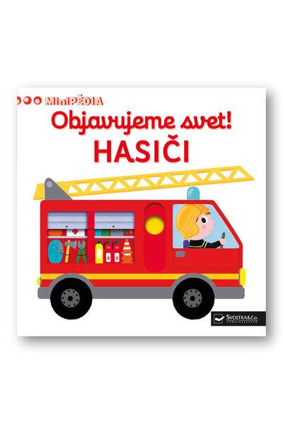 Objavujeme svet! Hasiči - 9788056702789