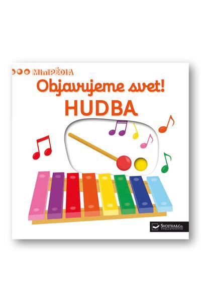Objavujeme svet! Hudba - 9788056702772