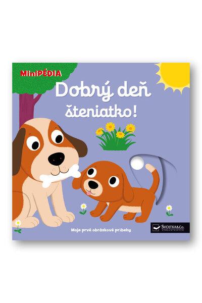 Levně Dobrý deň, šteniatko!