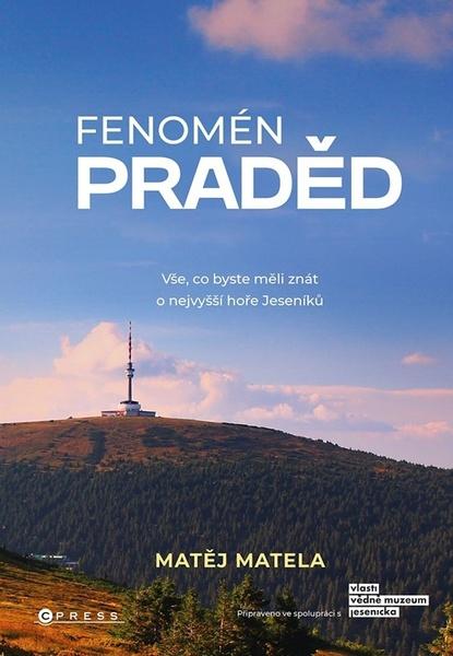 Fenomén Praděd - 9788026446156