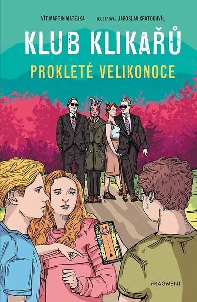 Levně Klub Klikařů Prokleté Velikonoce