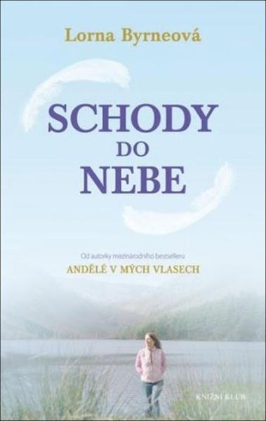 Schody do nebe - Byrneová Lorna - 9788024285733