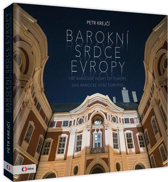 Barokní srdce Evropy - Petr Krejčí - 9788074043666