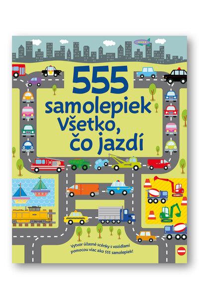 555 samolepiek Všetko, čo jazdí - 9788056710883