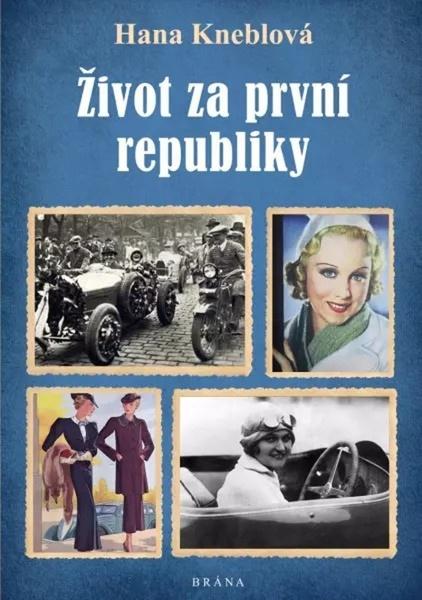 Život za první republiky - 9788024285269