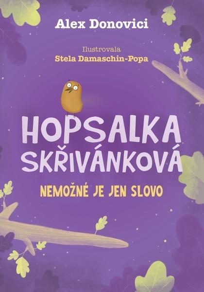 Hopsalka Skřivánková Nemožné je jen slovo - 9788027712540