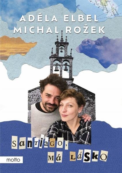 Santiago, má lásko - 9788026724346
