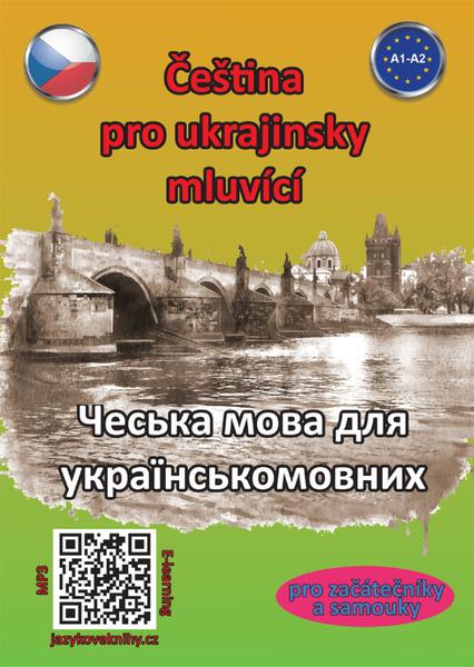 Čeština pro ukrajinsky mluvící - 9788090688155