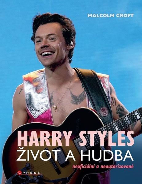 Levně Harry Styles Život a hudba