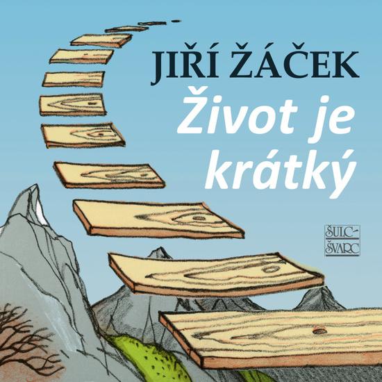 Život je krátký - 9788072444953