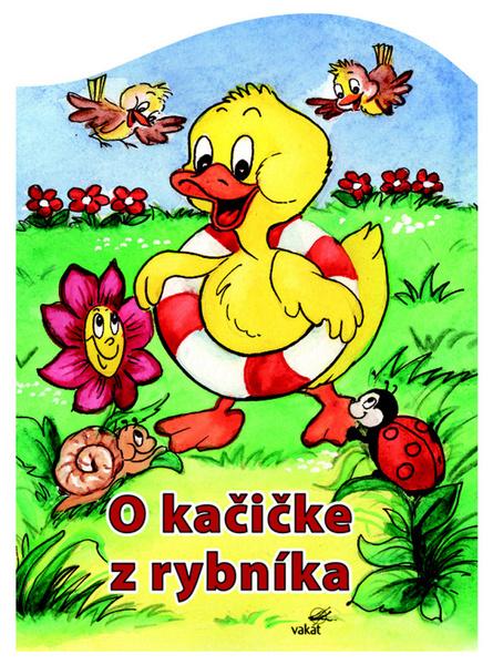 Levně O kačičke z rybníka