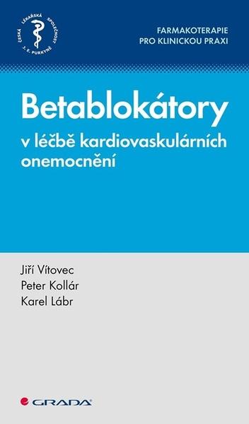 Betablokátory v léčbě kardiovaskulárních onemocnění - 9788027132201
