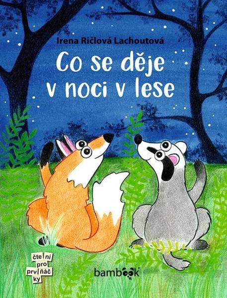 Levně Co se děje v noci v lese