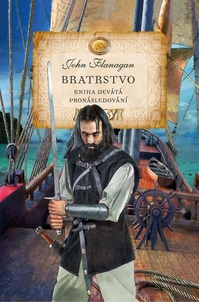 Levně Bratrstvo Kniha devátá Pronásledování