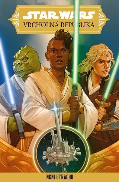 STAR WARS Vrcholná Republika Není strachu - 9788025254080
