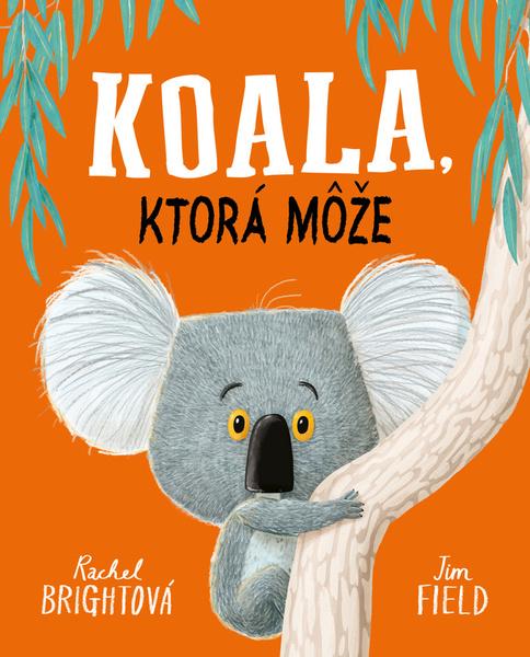 Koala, ktorá môže - 9788022214223