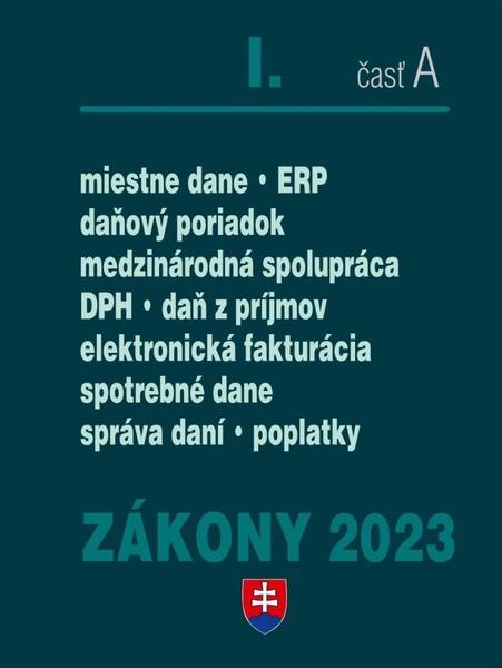 Zákony I-A/2023 – daňové zákony - 9788081622489