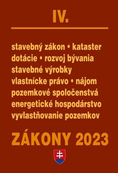 Zákony IV 2023 - stavebné zákony a predpisy - 9788081622502