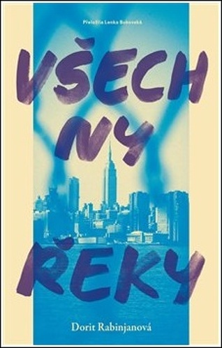 Všechny řeky - 9788076370982