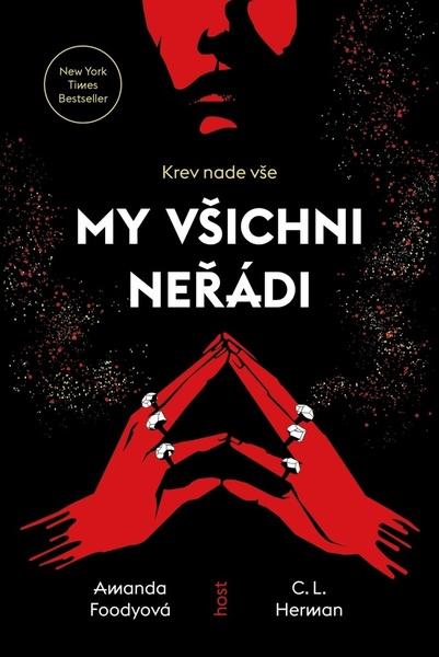 Levně My všichni neřádi