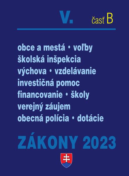 Zákony 2023 V. časť B - 9788081622526