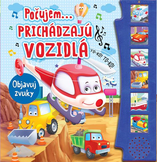 Levně Prichádzajú vozidlá