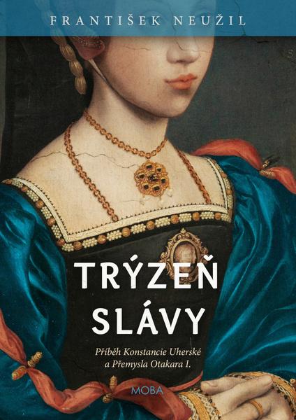 Levně Trýzeň slávy