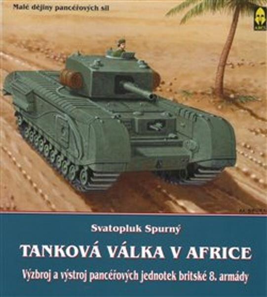 Tanková válka v Africe III. - 9788086158426