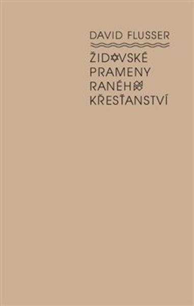 Levně Židovské prameny raného křesťanství