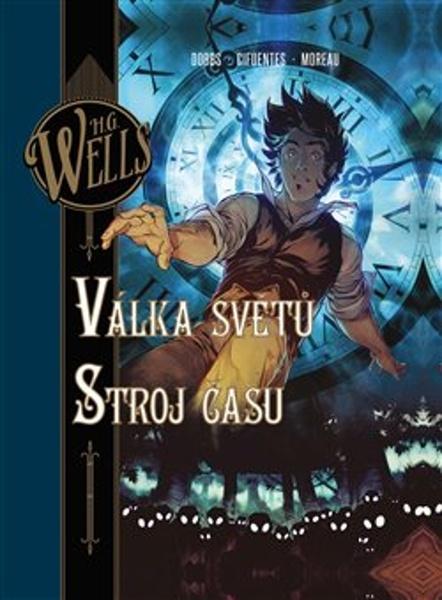 Válka světů Stroj času - 9788025740019