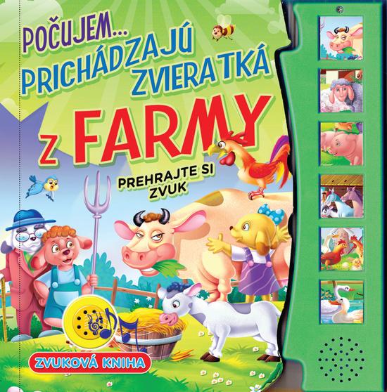 Levně Počujem...prichádzajú zvieratká z farmy