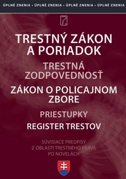 Trestný zákon a poriadok - 9788081622571