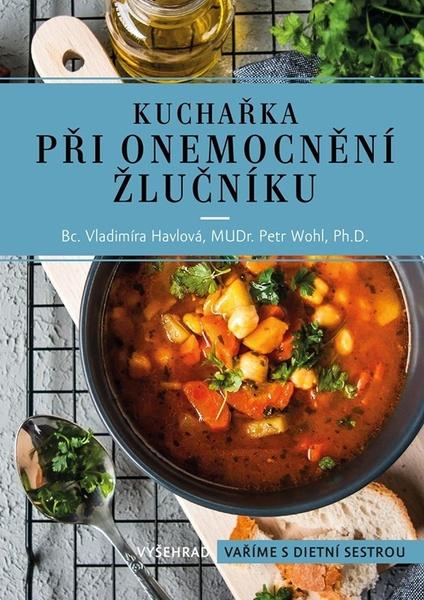 Kuchařka při onemocnění žlučníku - 9788076017429