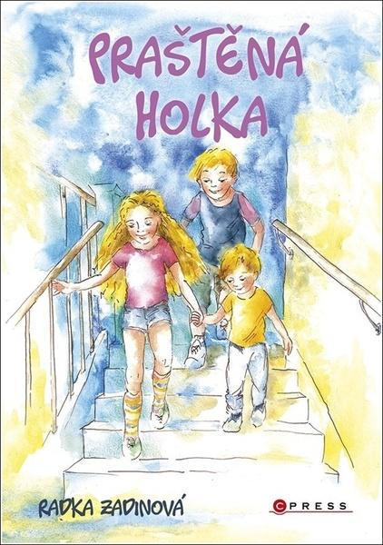 Levně Praštěná holka
