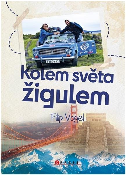 Kolem světa žigulem - 9788026445746