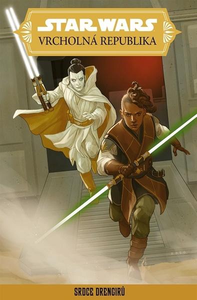 STAR WARS Vrcholná Republika Srdce Drengirů - 9788025254073