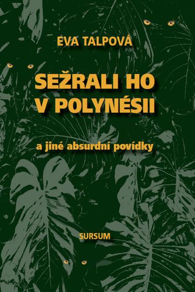 Levně Sežrali ho v Polynésii