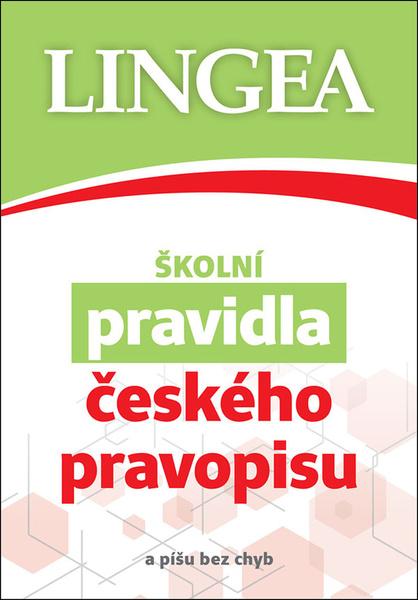 Levně Školní pravidla českého pravopisu - kolektiv autorů